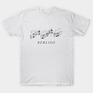 Hector Berlioz - Keep calm and listen to - Best Classical Music Composer T-Shirt